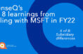 Microsoft Subsidiary Differences - FY22 Learnings